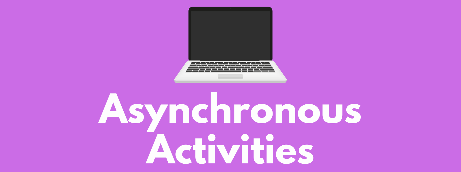 Asynchronous Activities