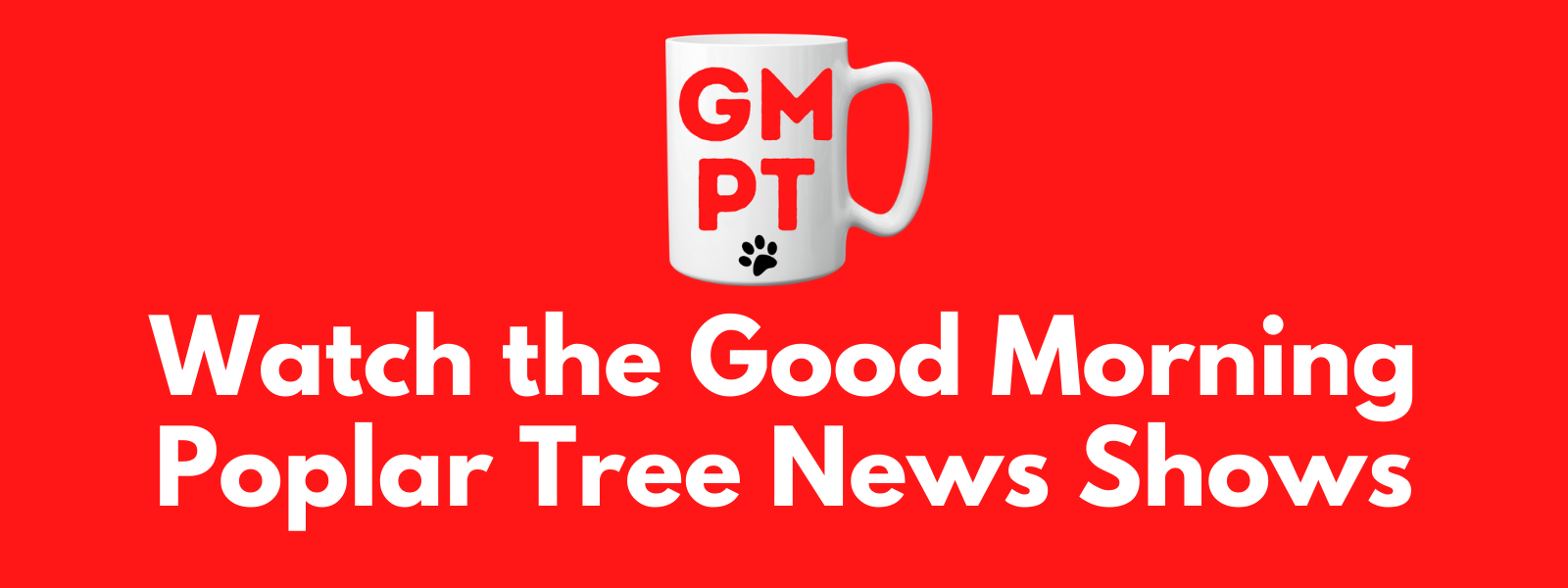 Watch the Good Morning Poplar Tree News Shows