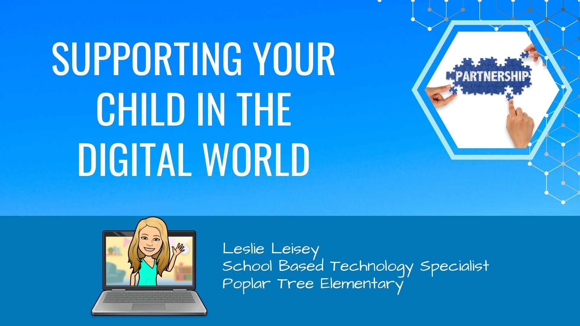 Supporting your child in the Digital World